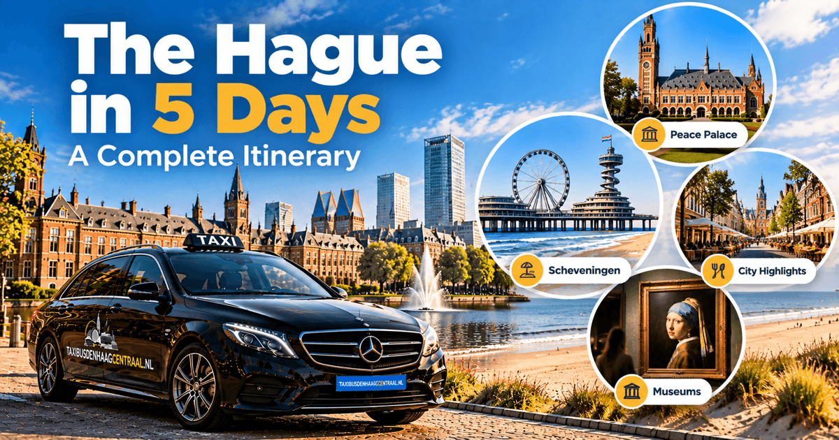 Things to Do in The Hague (Den Haag) in 5 Days: Complete Itinerary